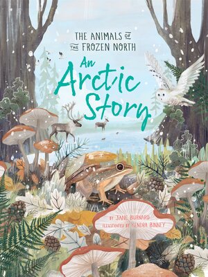cover image of The Animals of the Frozen North